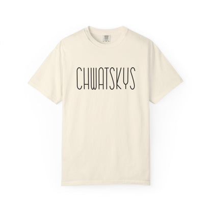 Chwatsky's Unisex T-shirt