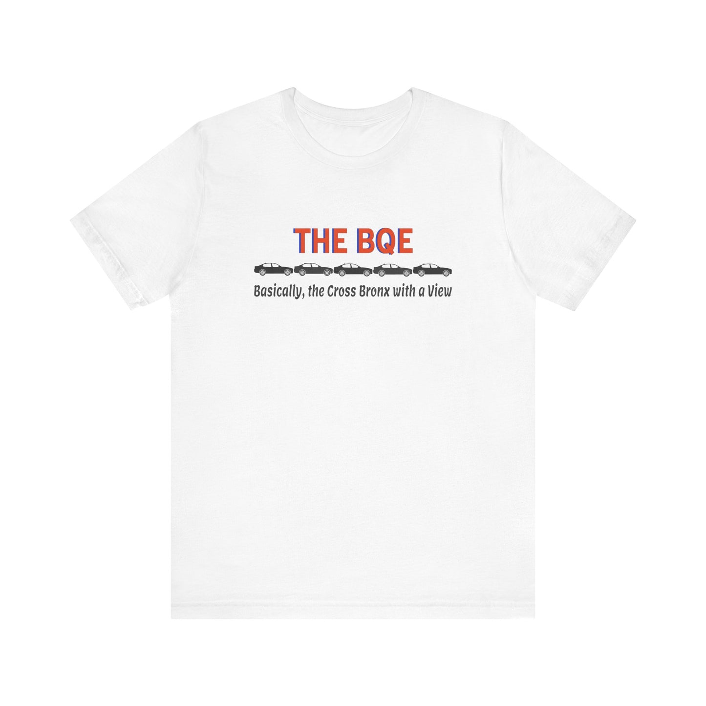 BQE Brooklyn Queens Expressway Unisex T-Shirt