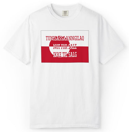 T-shirt with the Greenland flag with 'Not For Sale' in Kalaallisut, English and Danish.