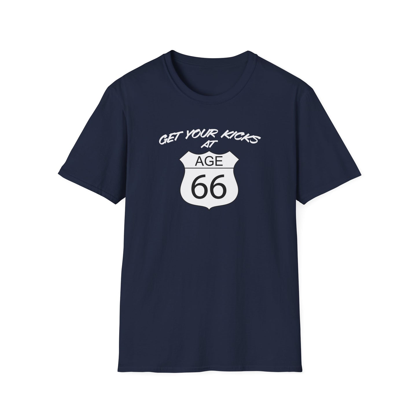 Get Your Kicks at Age 66 Unisex T-Shirt