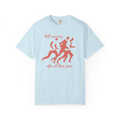 Still Running After All These Years Unisex T-Shirt
