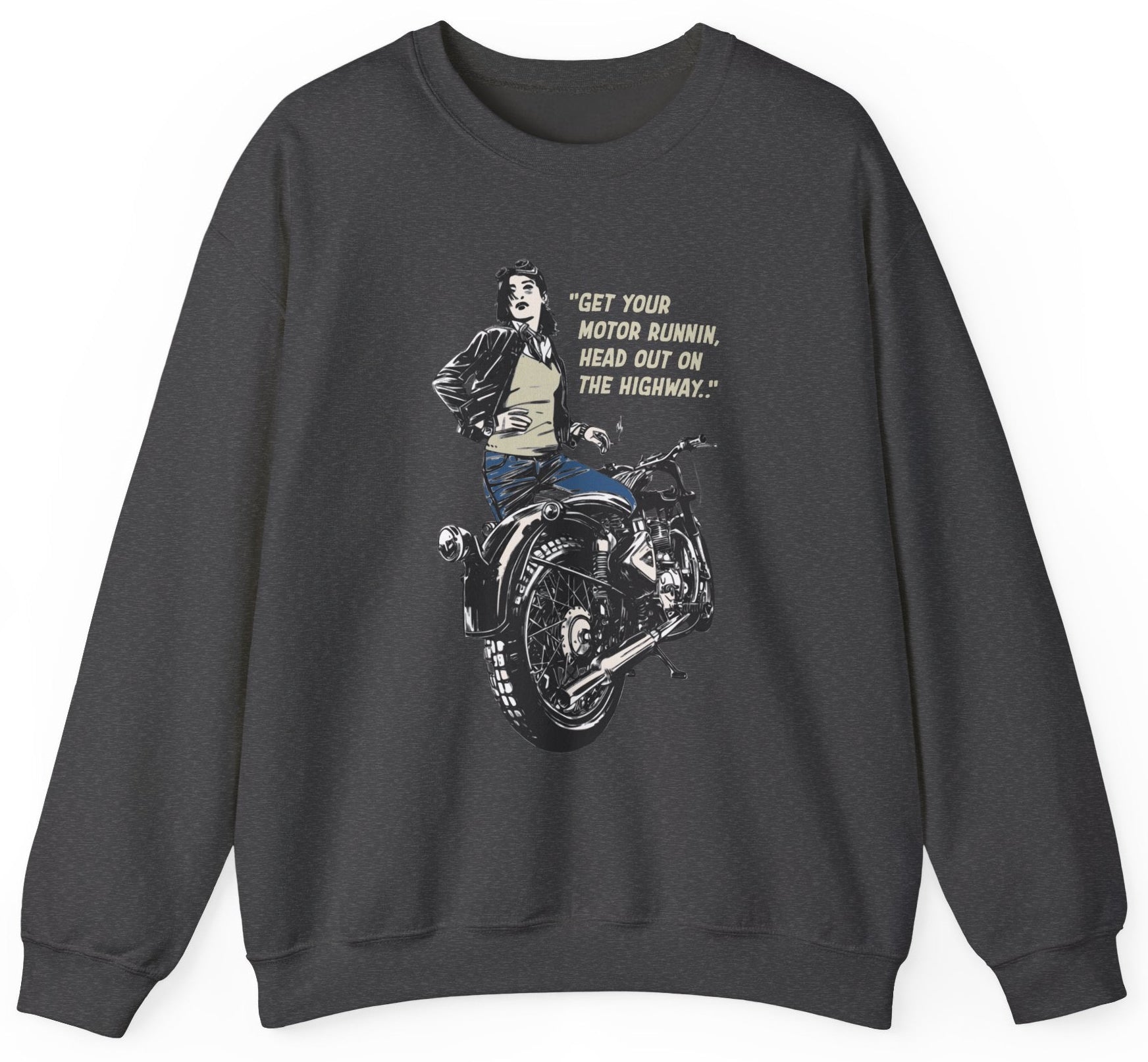 Sweatshirt with a graphic of a woman on a motorcycle and lyrics from 'Born to be Wild'