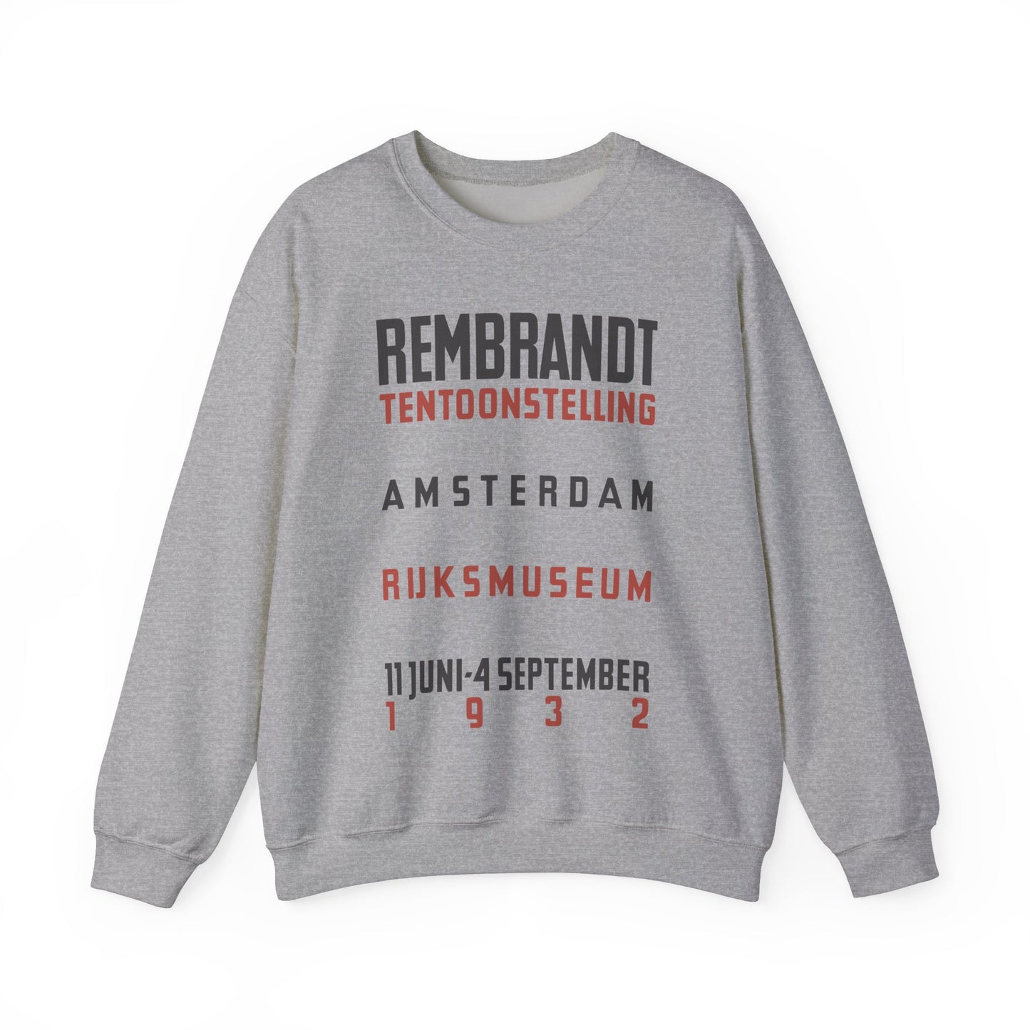 Rembrandt Exhibition - Amsterdam Netherlands - Unisex Sweatshirt