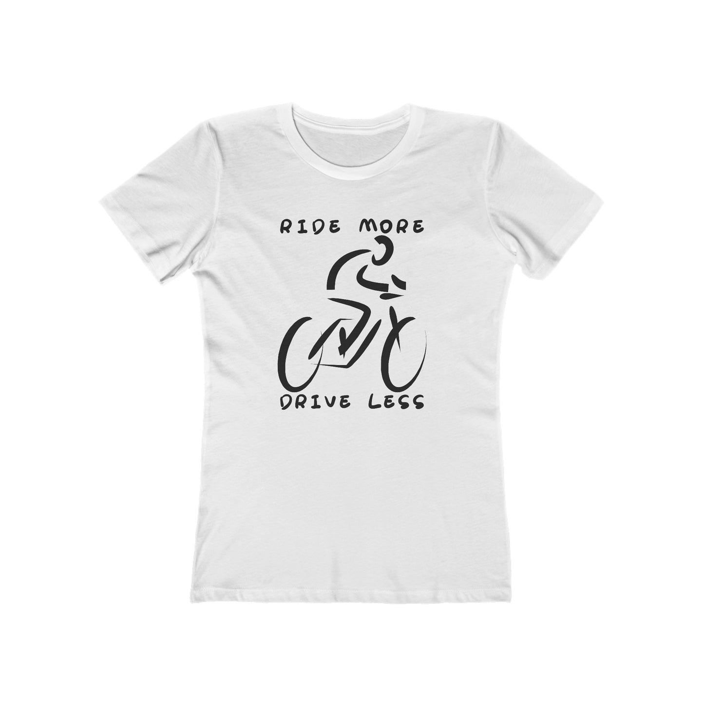 Ride More Drive Less Women's T-Shirt