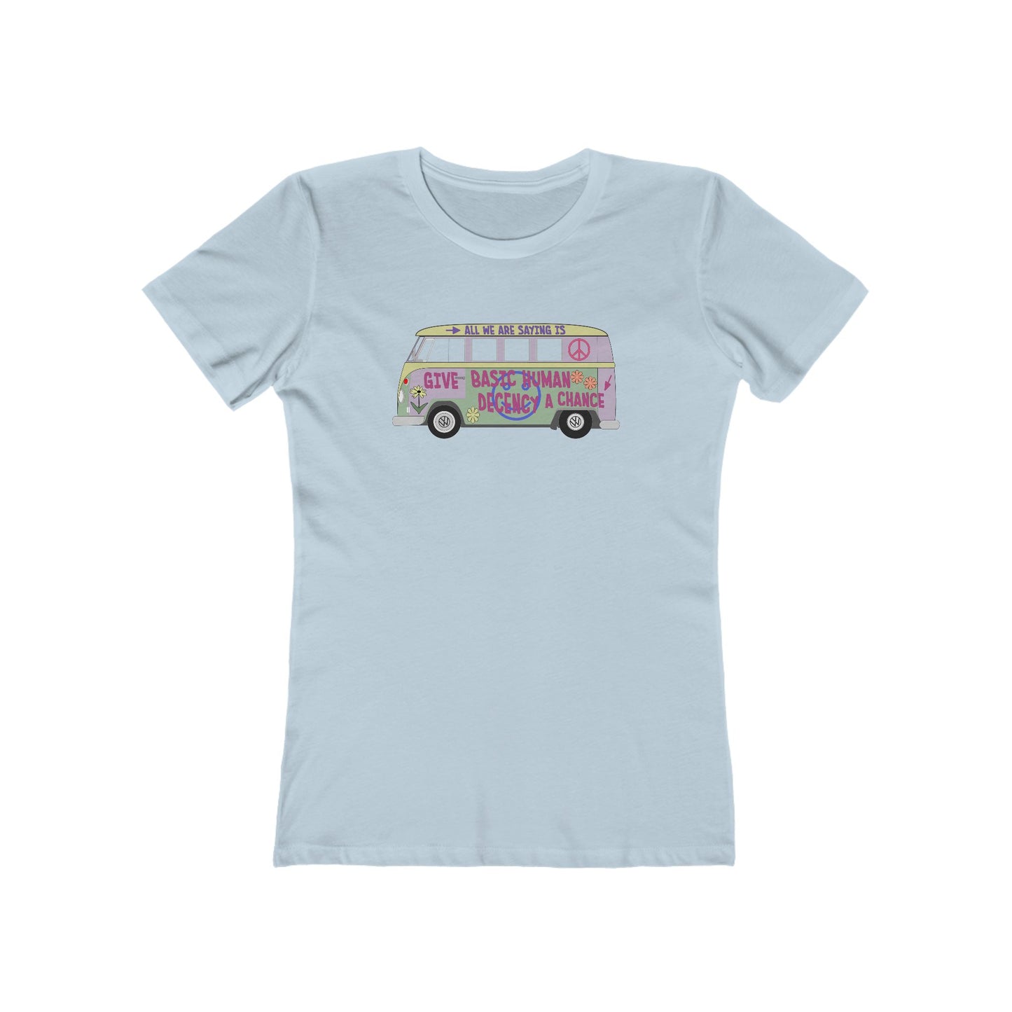 Give Basic Human Decency a Chance - Hippie Van - Women's T-Shirt