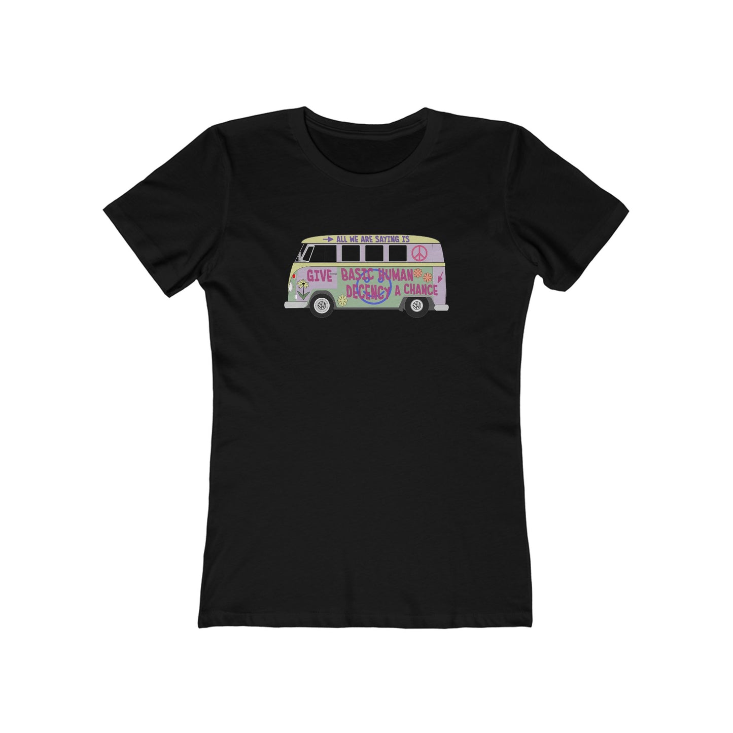 Give Basic Human Decency a Chance - Hippie Van - Women's T-Shirt