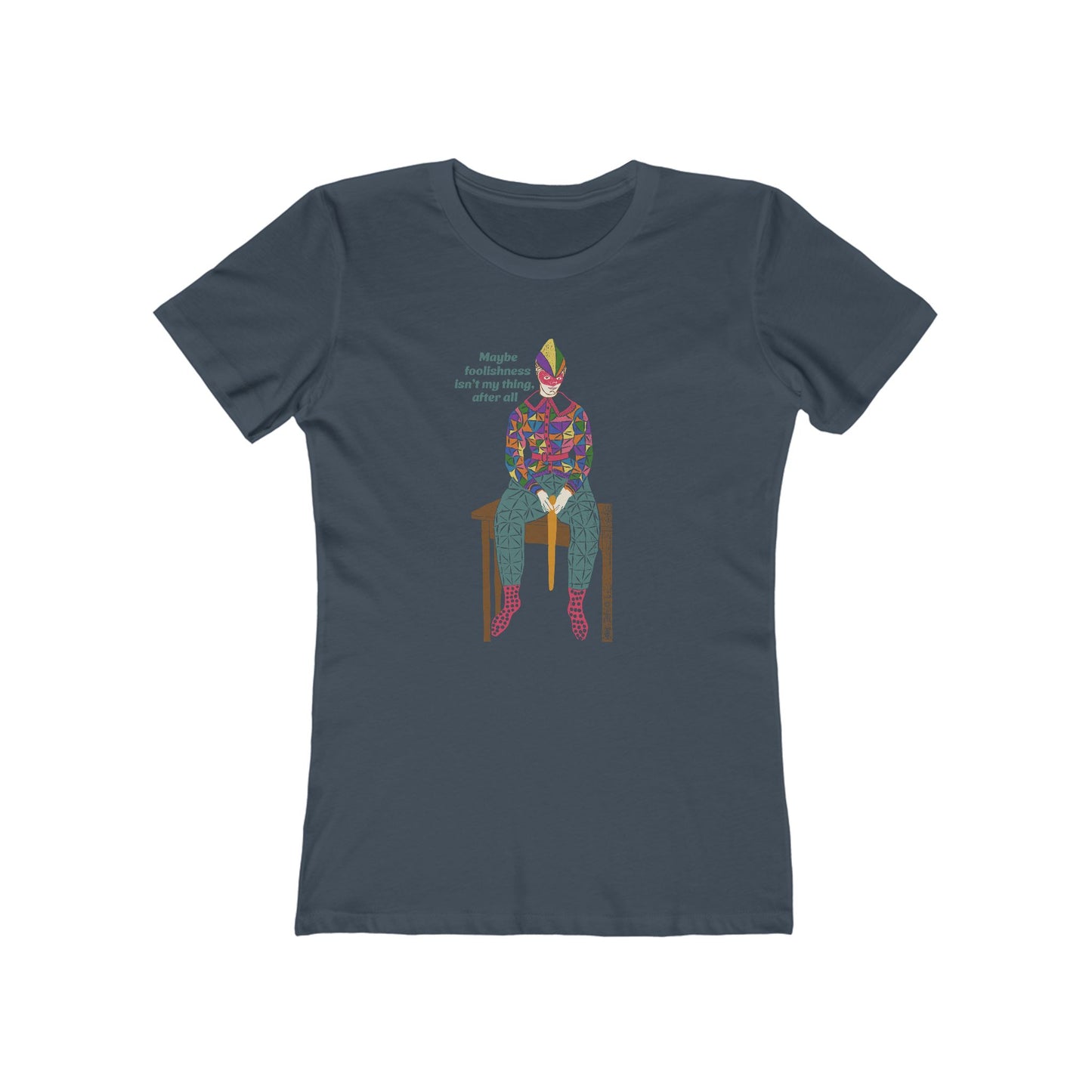 Foolishness Women's T-Shirt