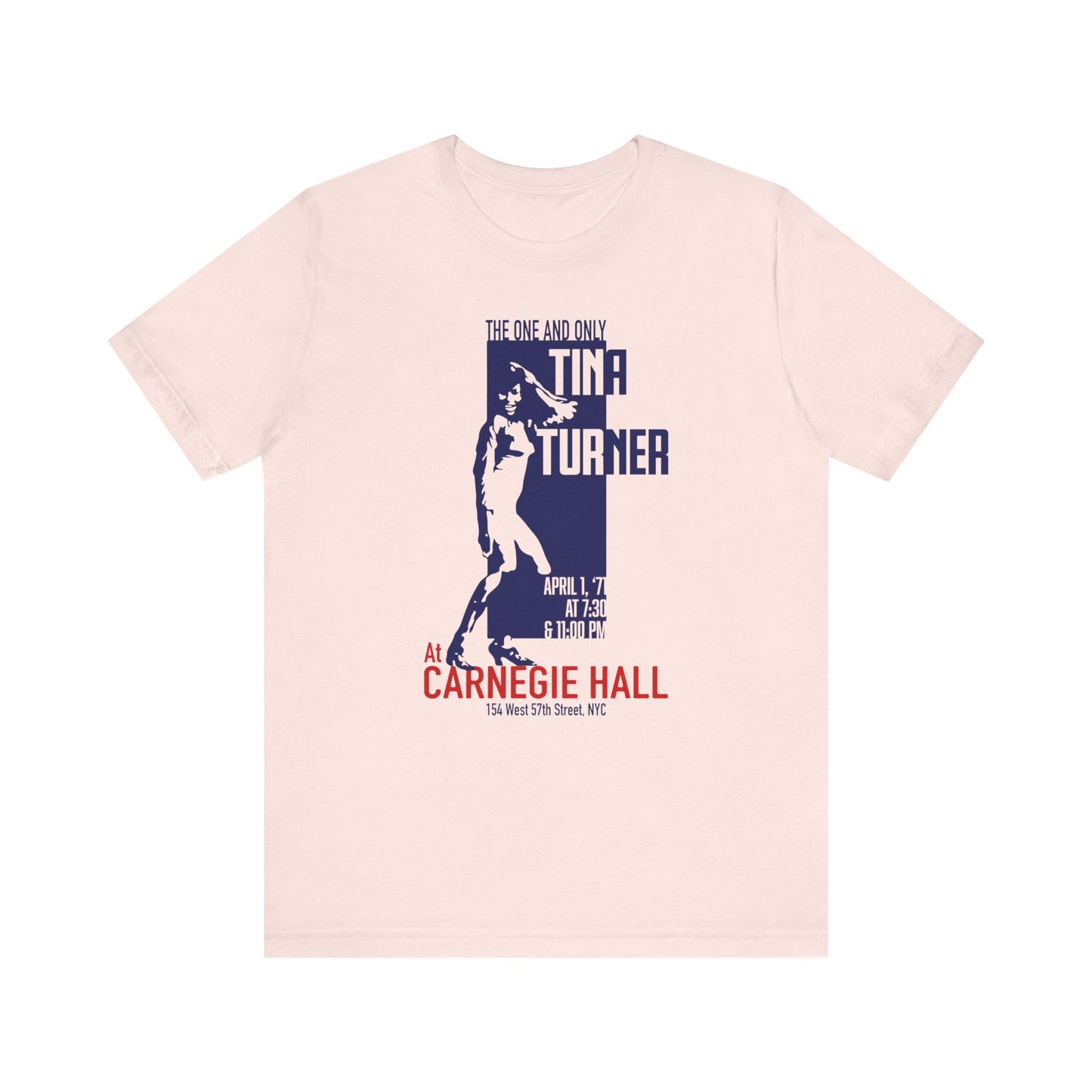 Tina Turner at Carnegie Hall - Unisex T-Shirt