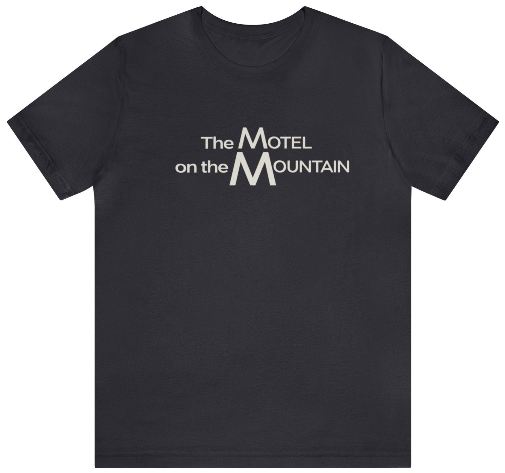 Motel on the Mountain t shirt