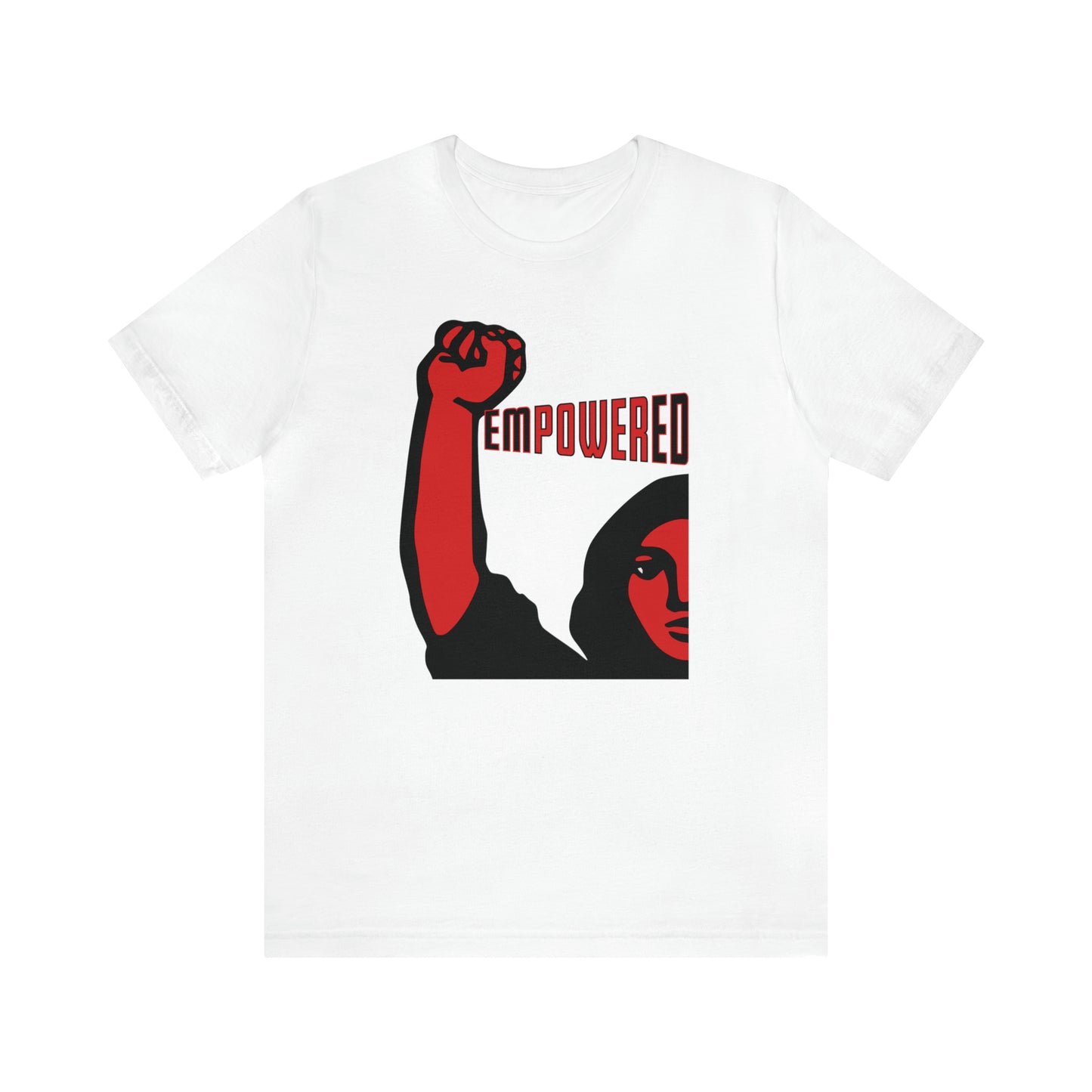 Empowered Women - Unisex T-Shirt