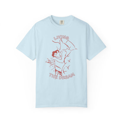 Living the Dream Unisex T-Shirt