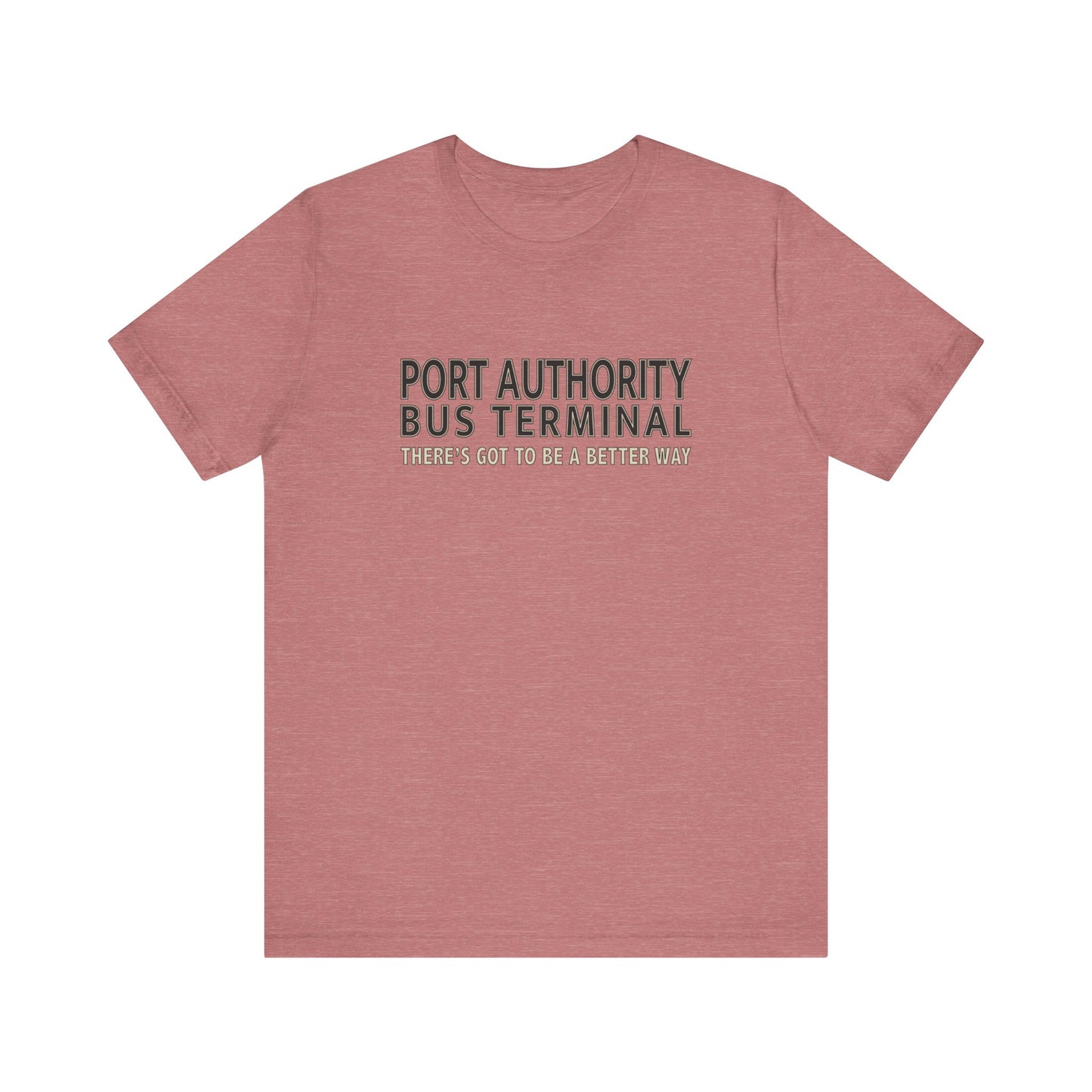 Port Authority Bus Terminal - Unisex T-Shirt