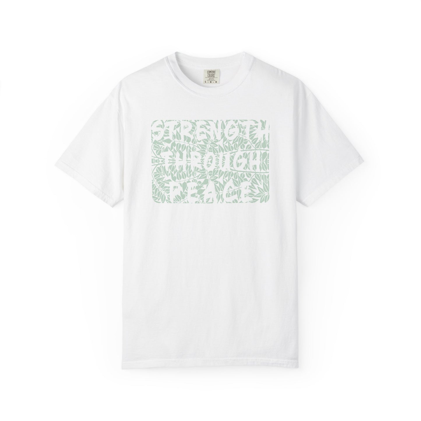 Strength Through Peace Unisex T-Shirt