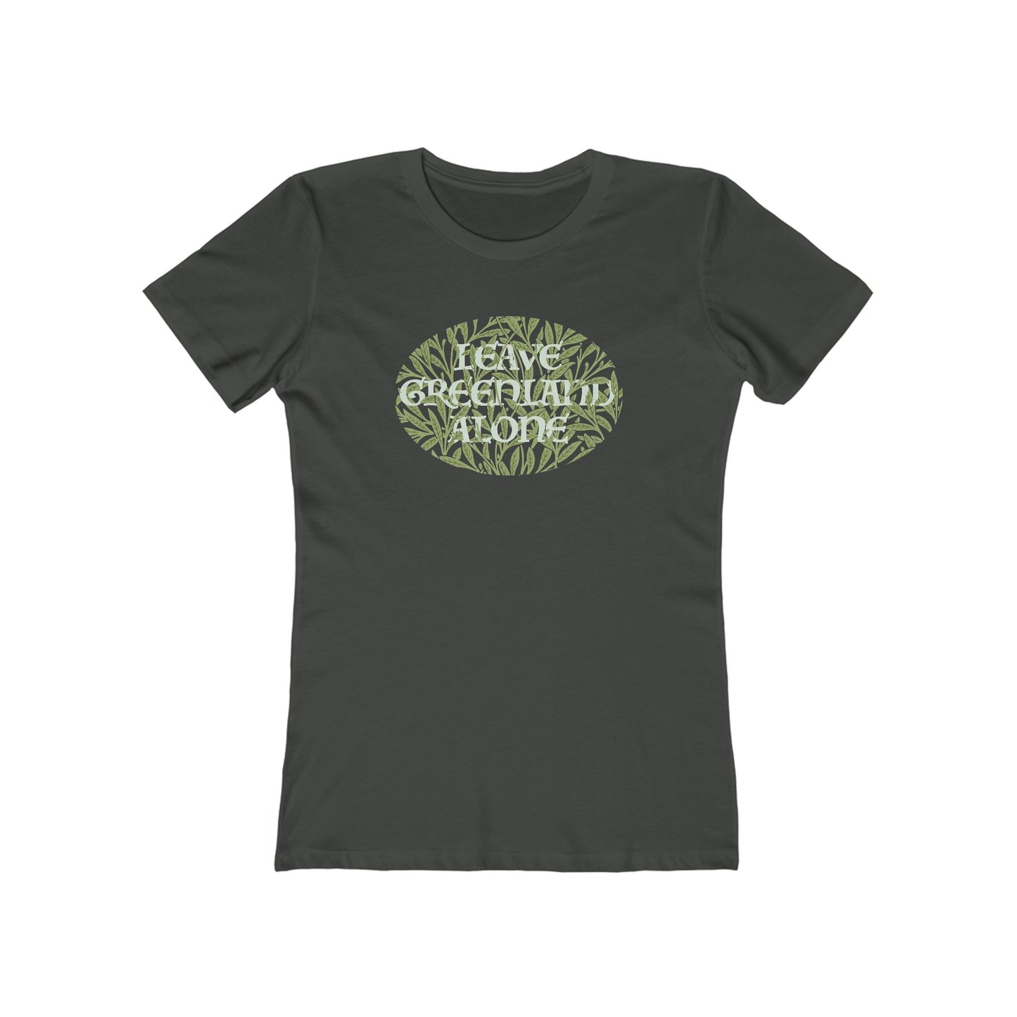 Leave Greenland Alone - Women's T-Shirt