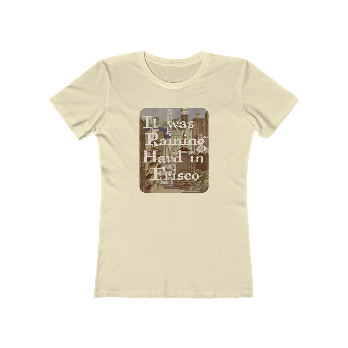 It Was Raining Hard in Frisco - Taxi Harry Chapin - Women's T-Shirt