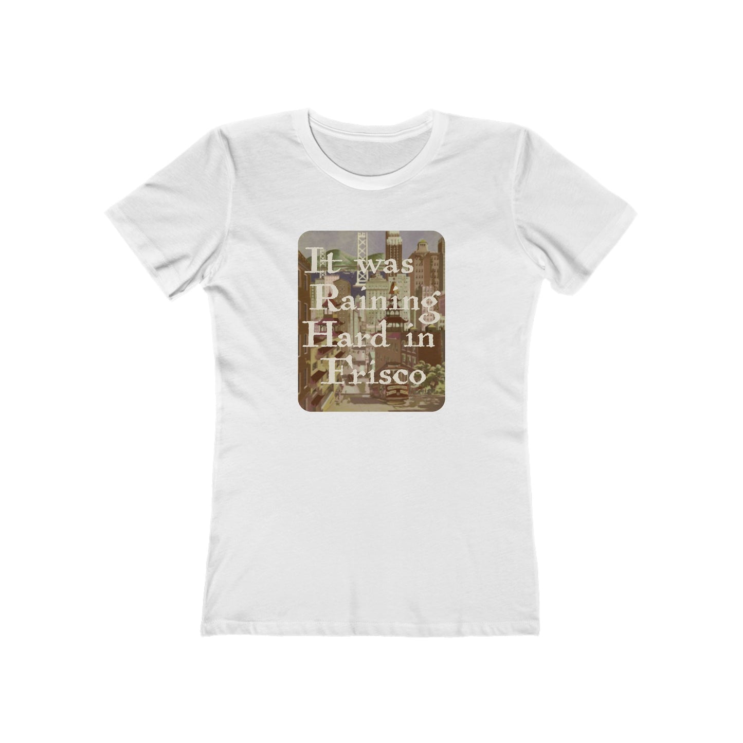 It Was Raining Hard in Frisco - Taxi Harry Chapin - Women's T-Shirt