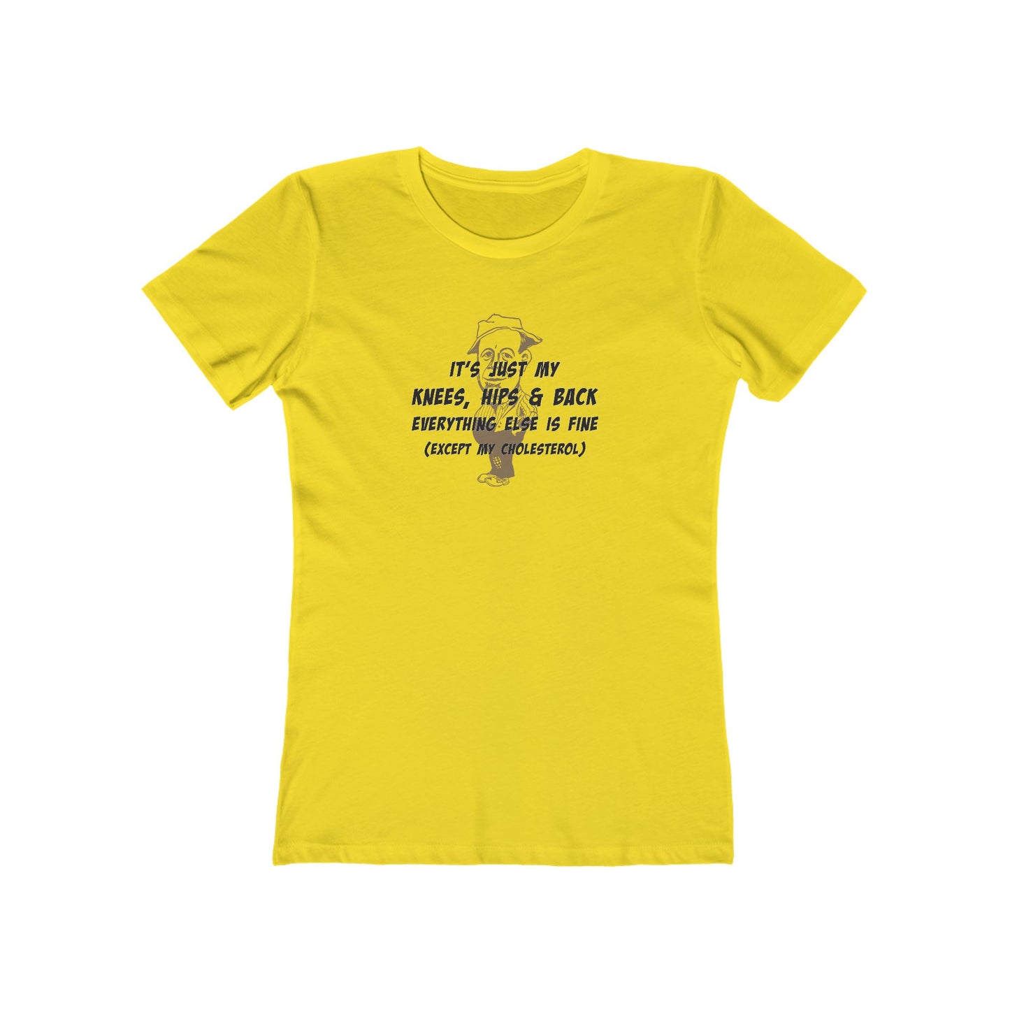 Knees, Hips and Back - Funny Seniors Shirt - Women's Tee