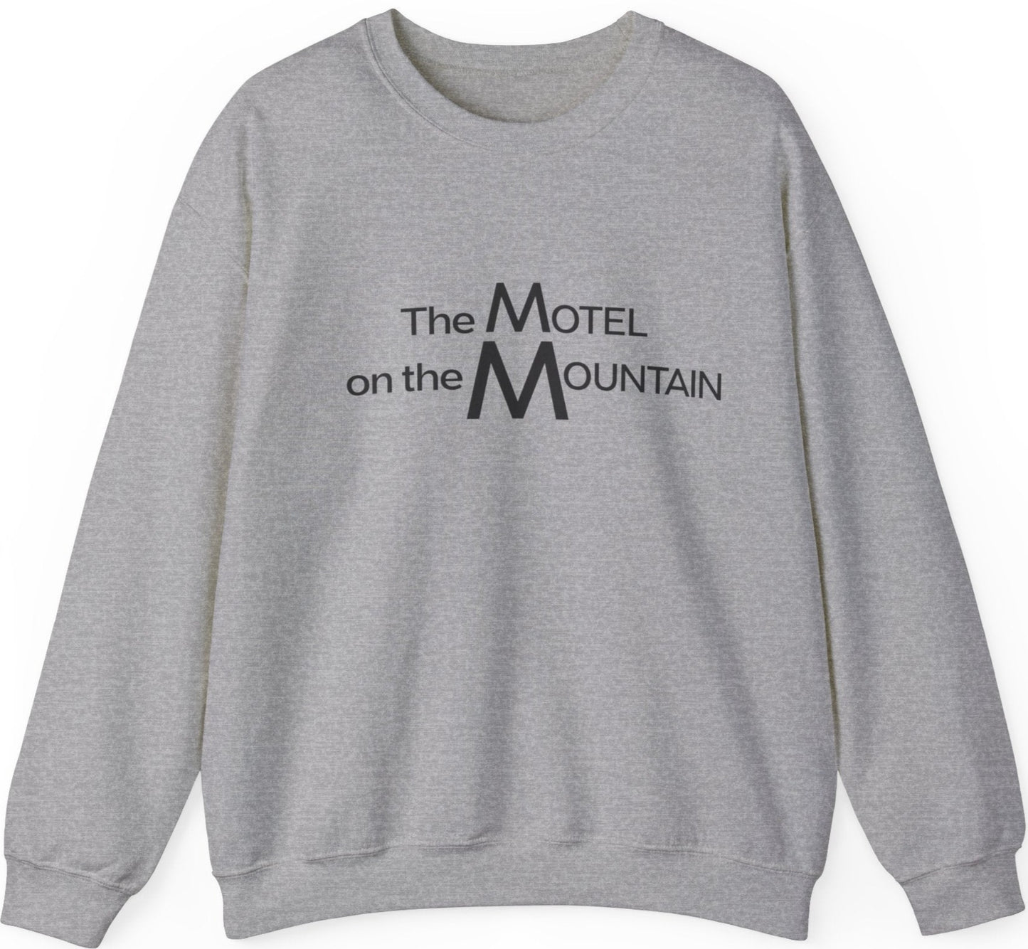 Motel on the Mountain sweatshirt