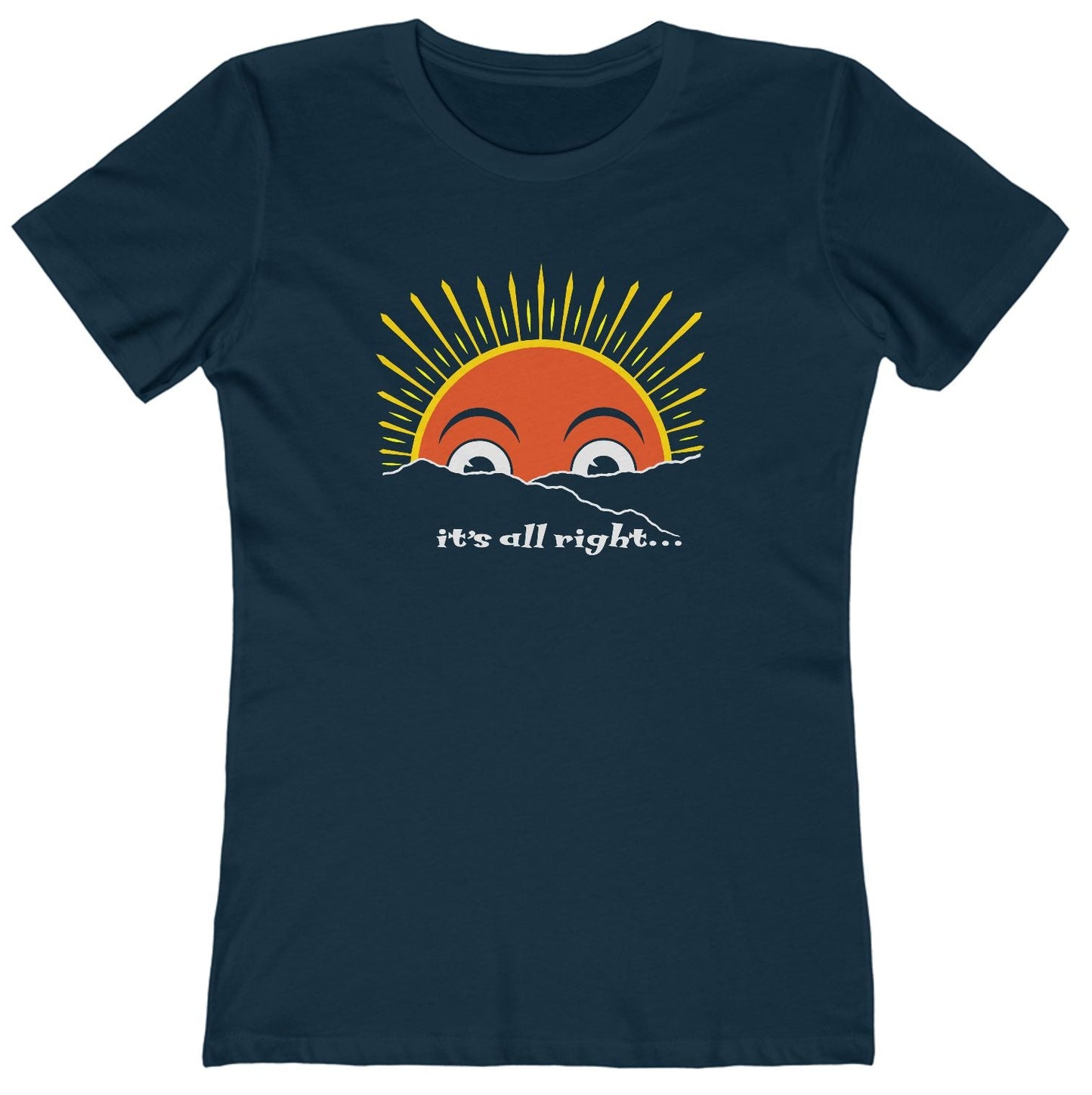 Here Comes the Sun Women's T-Shirt