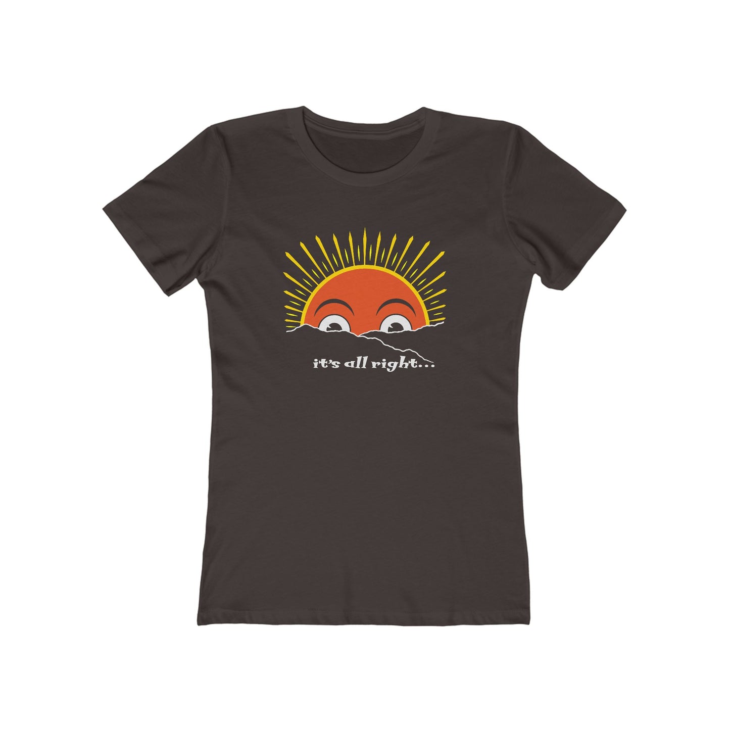 Here Comes the Sun Women's T-Shirt