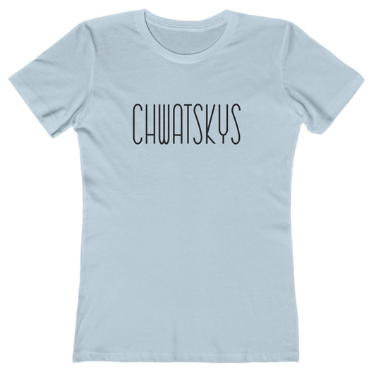 Light blue t-shirt with 'CHWATSKYS' text on a white background