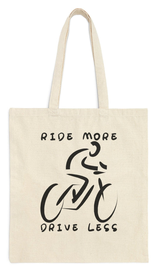 Ride More, Drive Less - Canvas Tote Bag