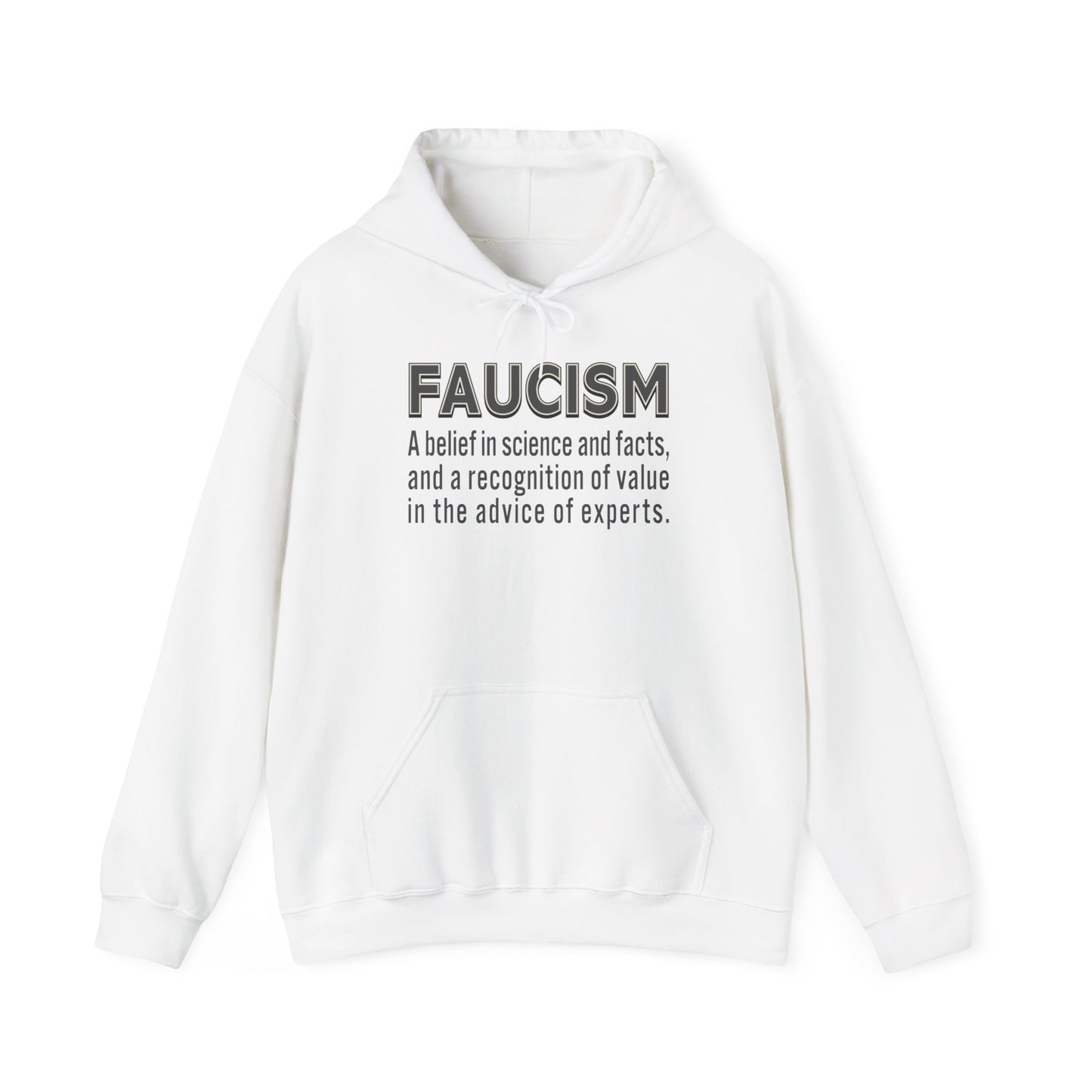 Faucism - Unisex Hoodie