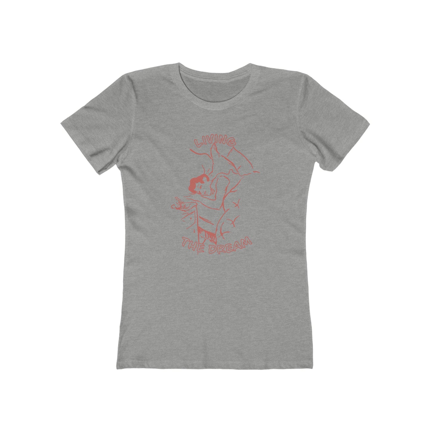 Living the Dream Women's T-Shirt
