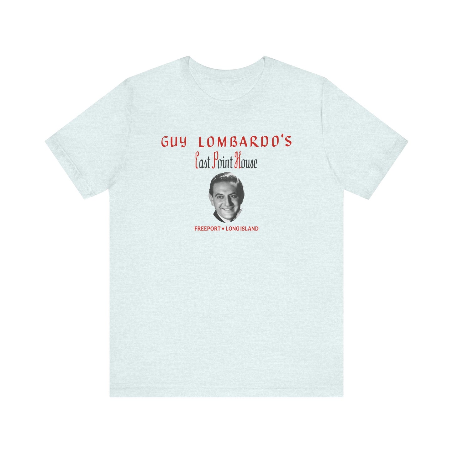 Guy Lombardo's East Point House - Unisex T-Shirt