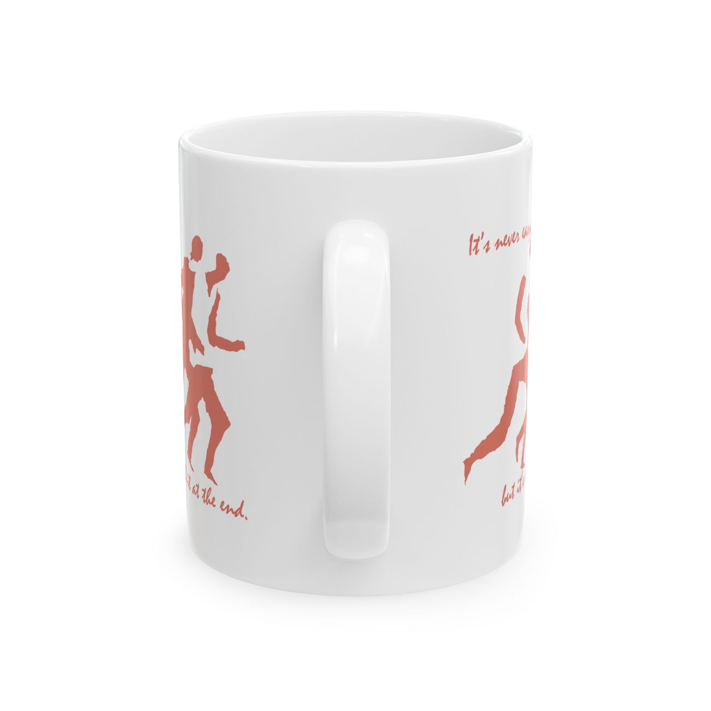 Running - Worth it at the End - Ceramic Mug 11oz