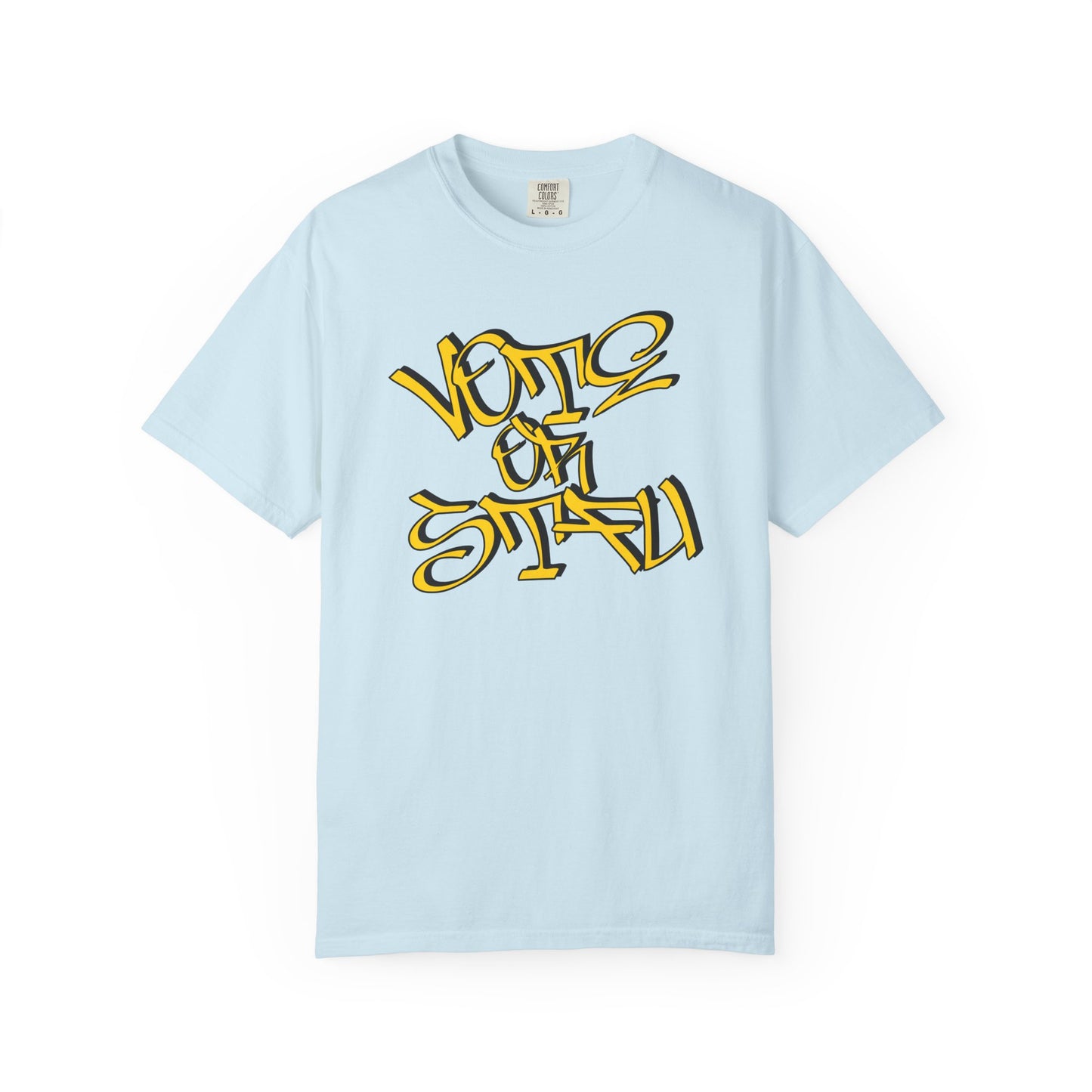 Vote or STFU T-Shirt Graffiti Unisex