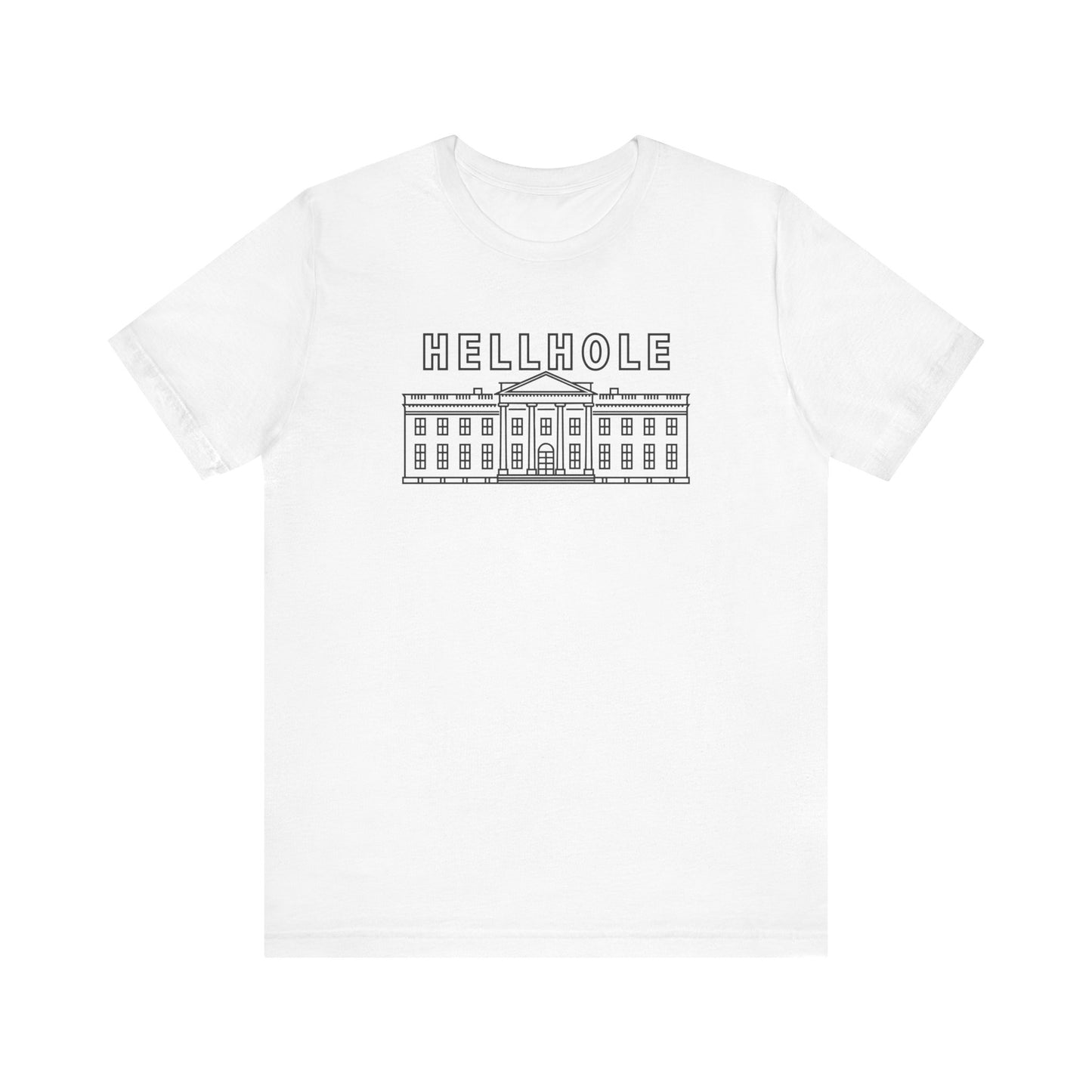 White House Hellhole Unisex T-Shirt