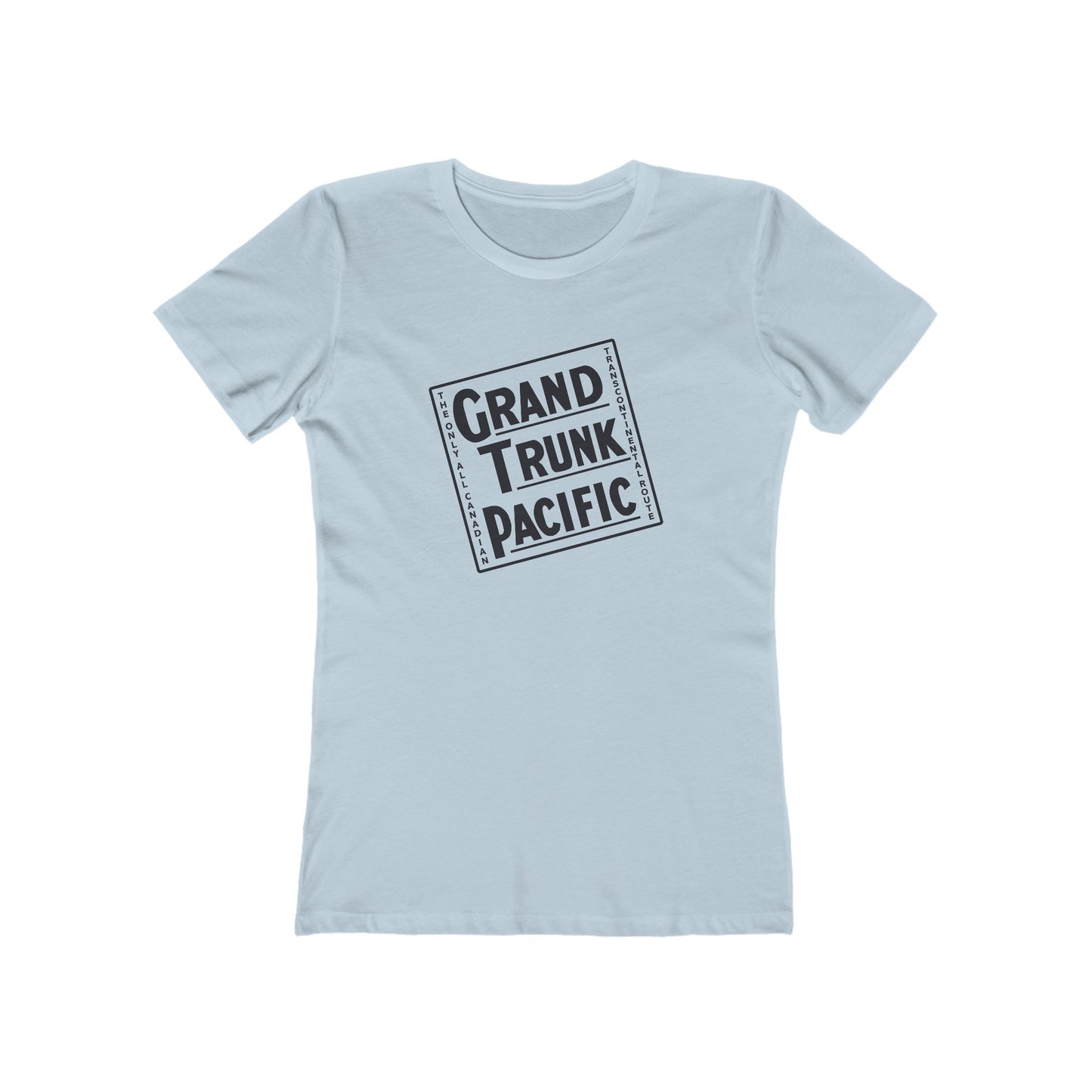 Grand Trunk Pacific Railroad Canada Women's T-Shirt