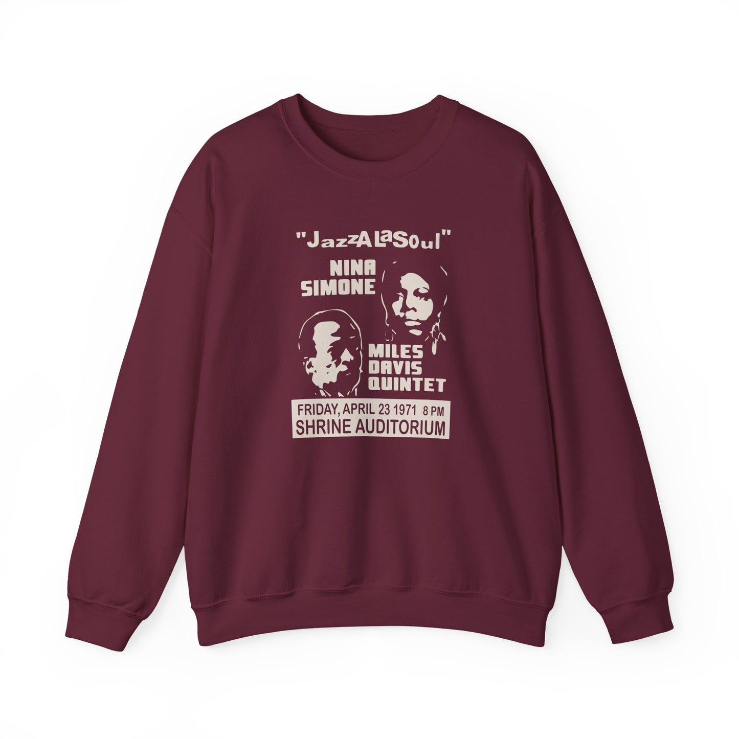 Nina Simone & Miles Davis at the Shrine Sweatshirt