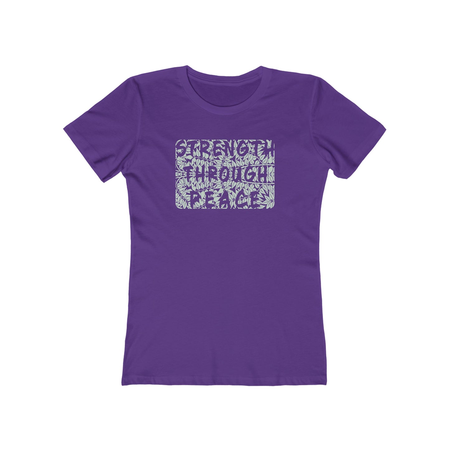 Strength Through Peace Women's T-Shirt