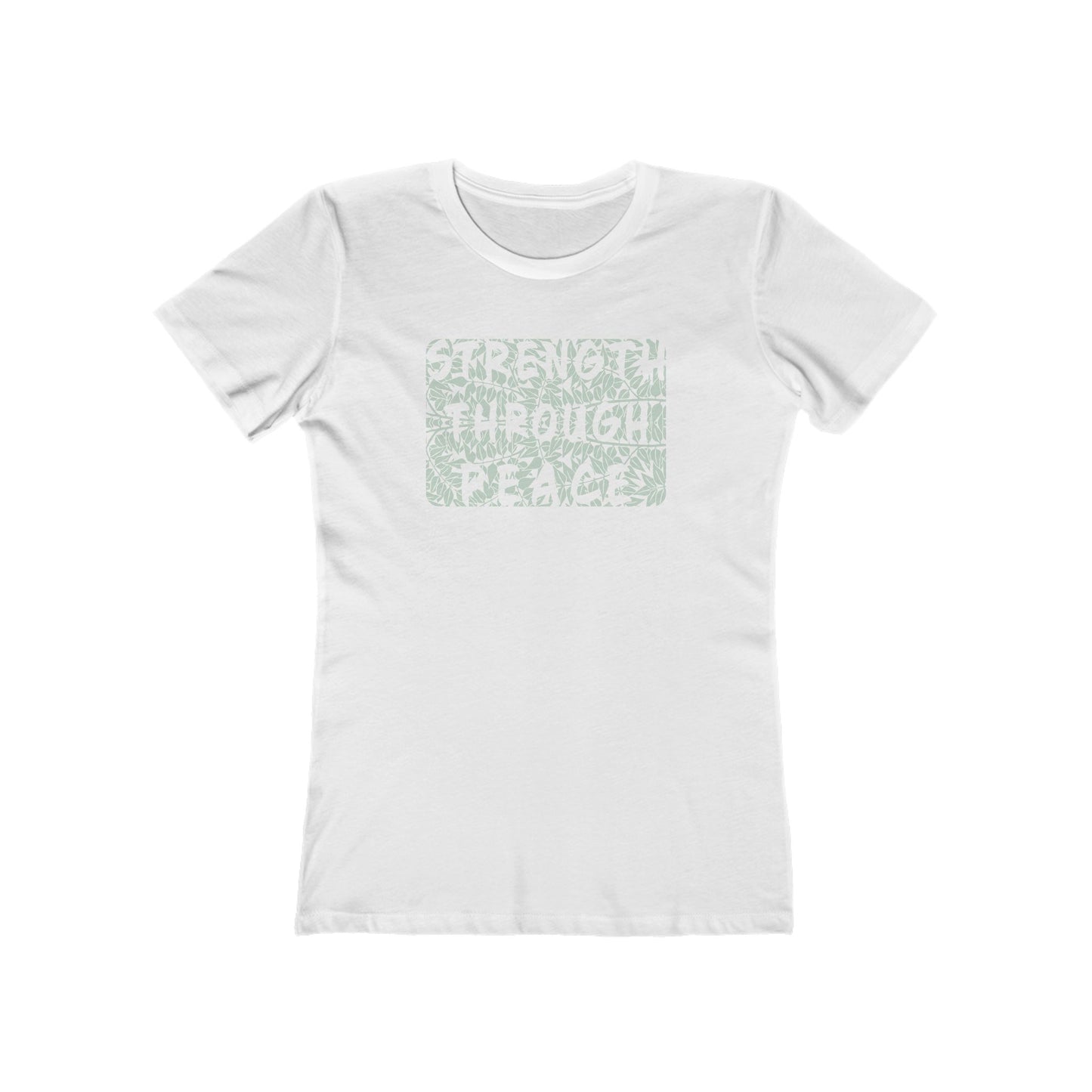 Strength Through Peace Women's T-Shirt