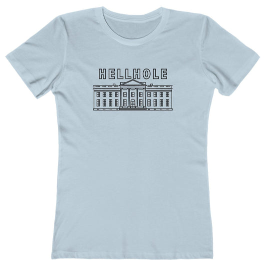 White House Hellhole Women's T-Shirt
