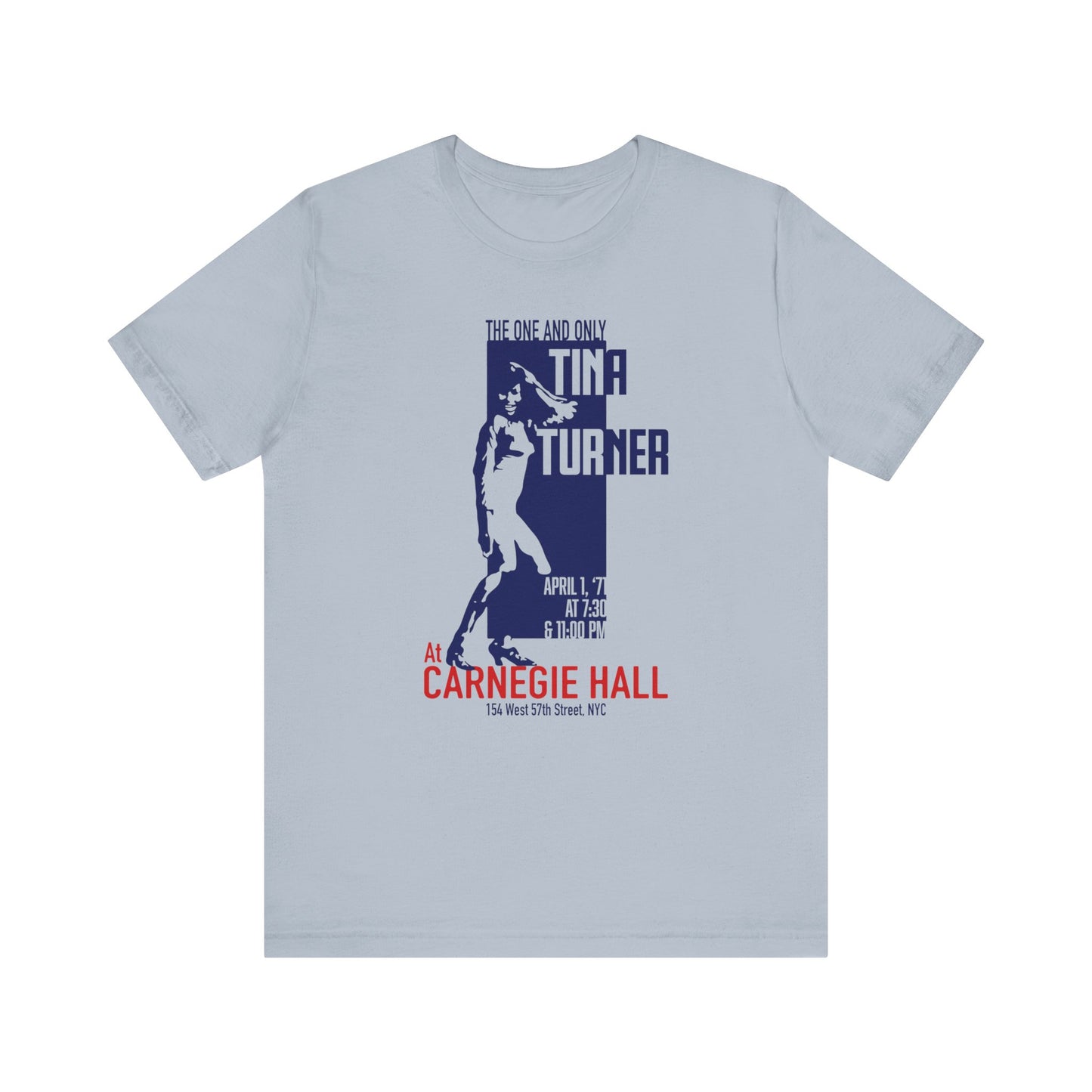 Tina Turner at Carnegie Hall - Unisex T-Shirt