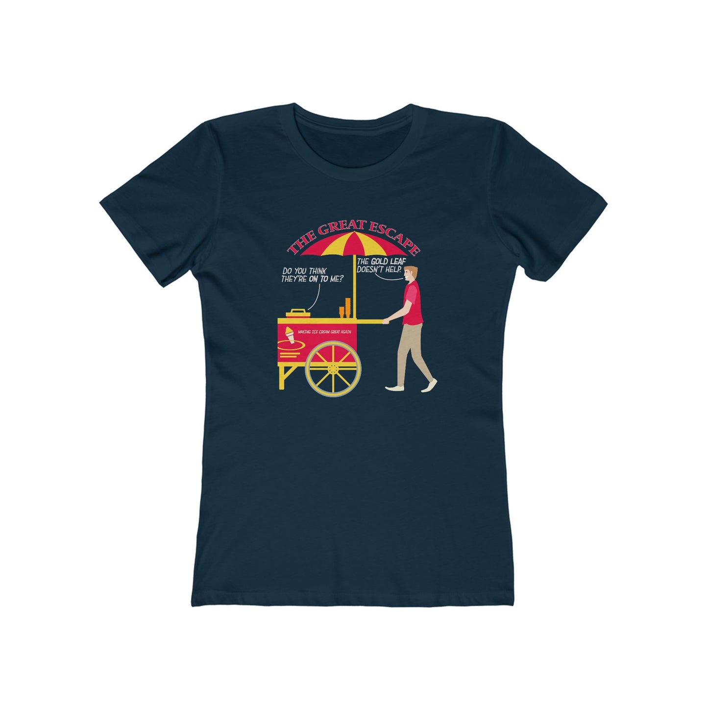 Great Escape T-Shirt Funny Political Tee Women's