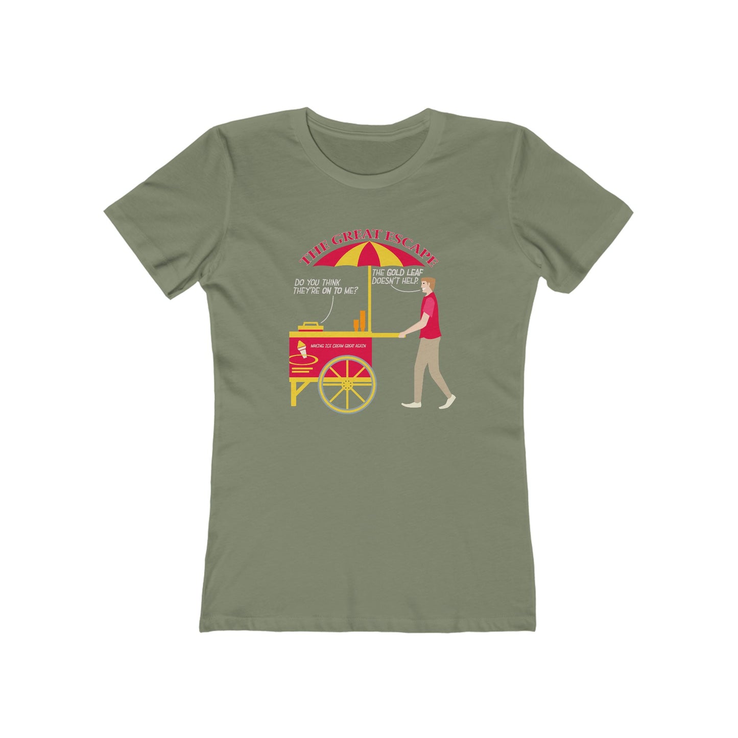 Great Escape T-Shirt Funny Political Tee Women's