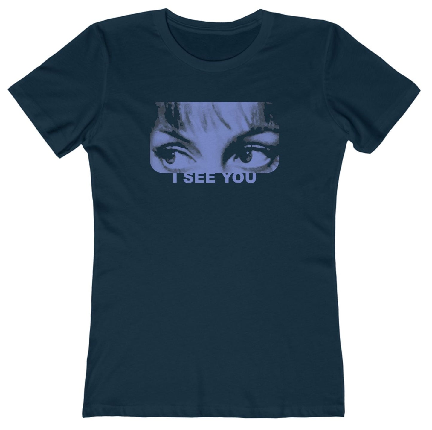 I See You - Women's T-Shirt