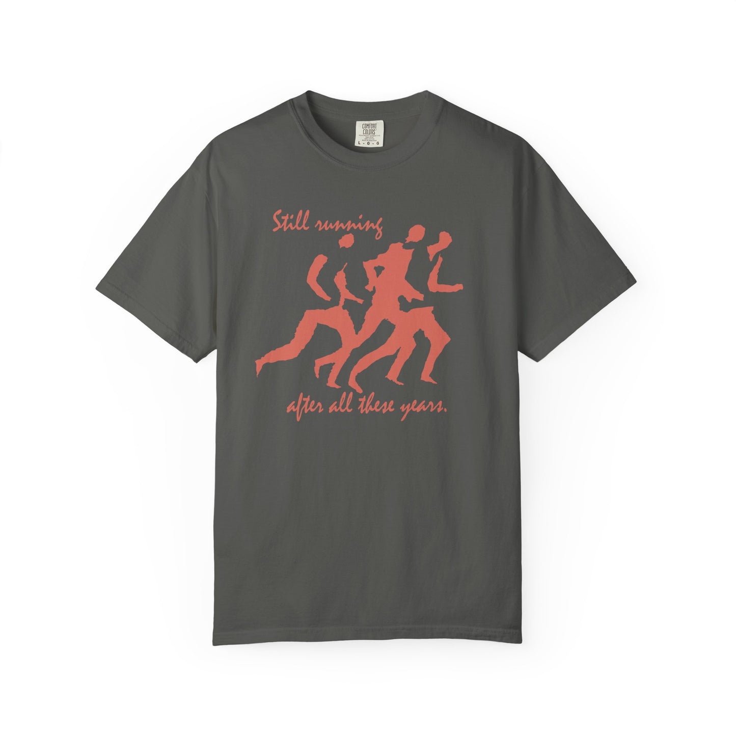 Still Running After All These Years Unisex T-Shirt