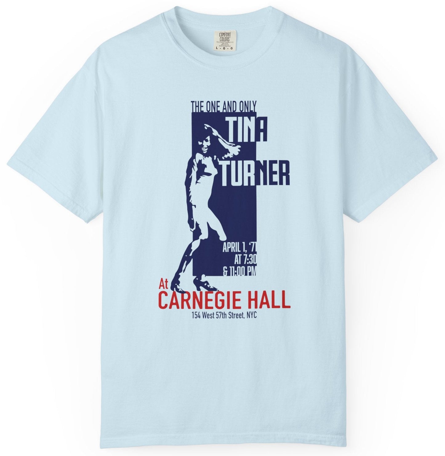 Tina Turner T-Shirt Carnegie Hall Unisex