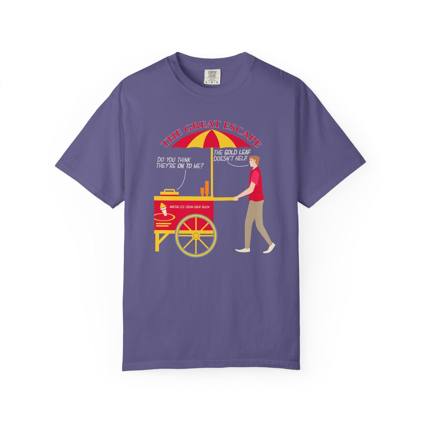 Great Escape T-Shirt Funny Political Tee Unisex