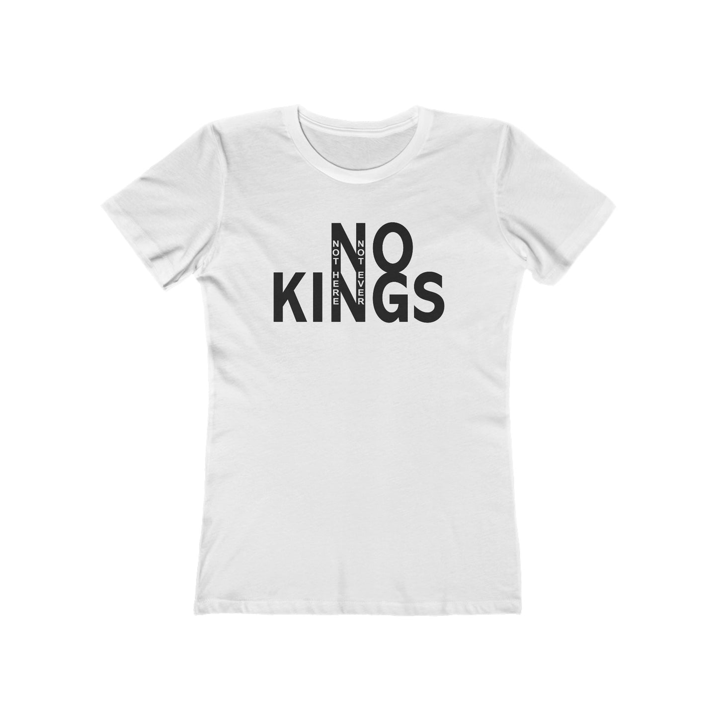 No Kings Women's T-Shirt