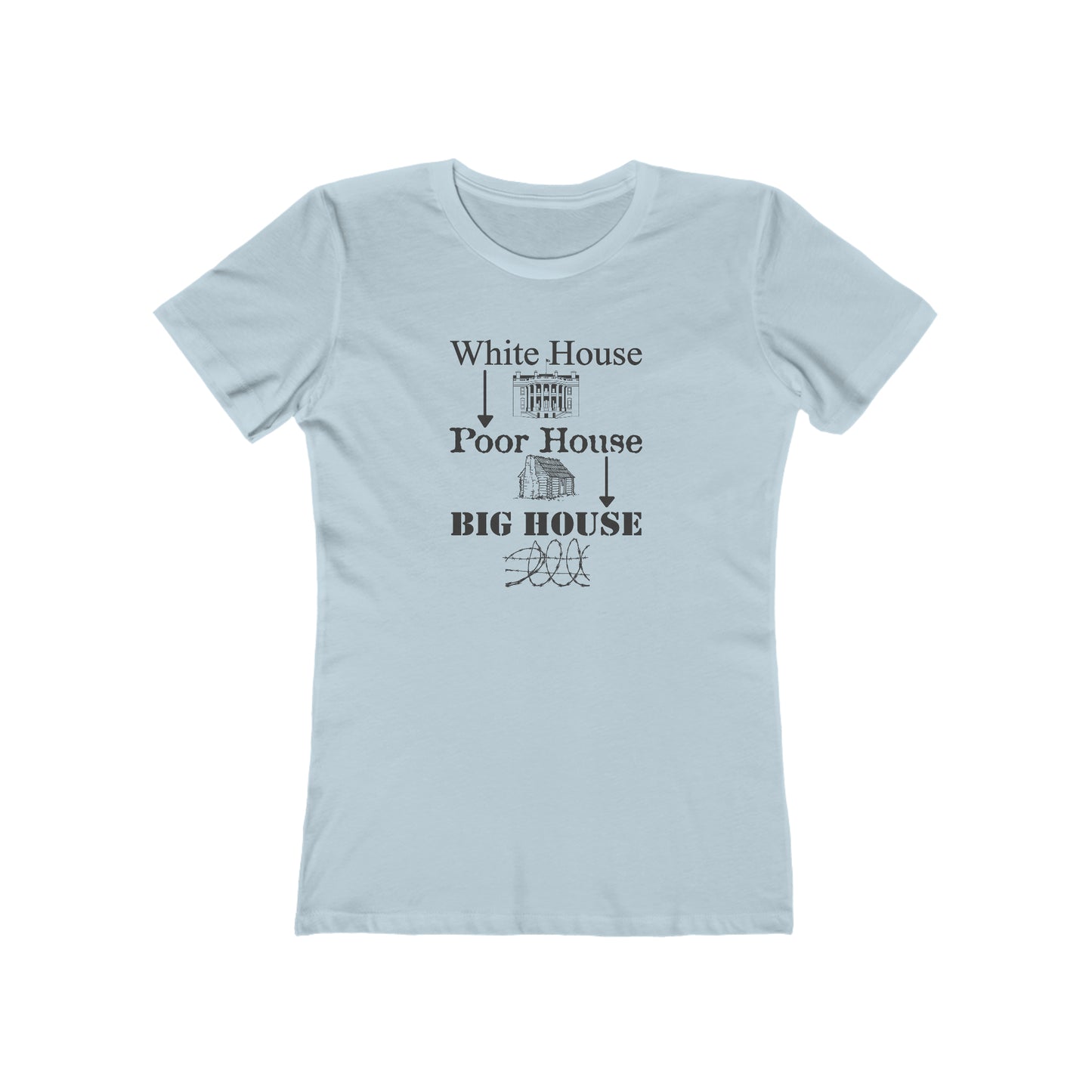 White House to Big House - Women's T-Shirt