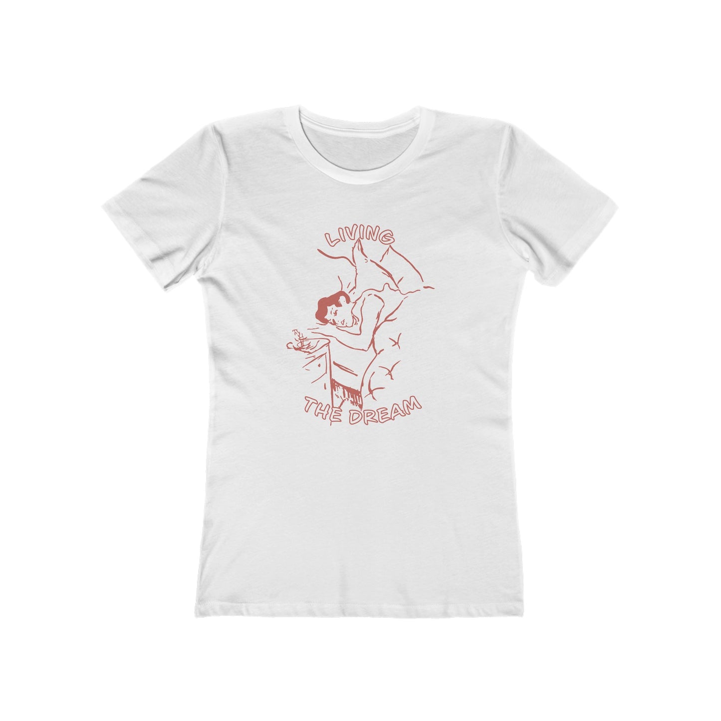 Living the Dream Women's T-Shirt
