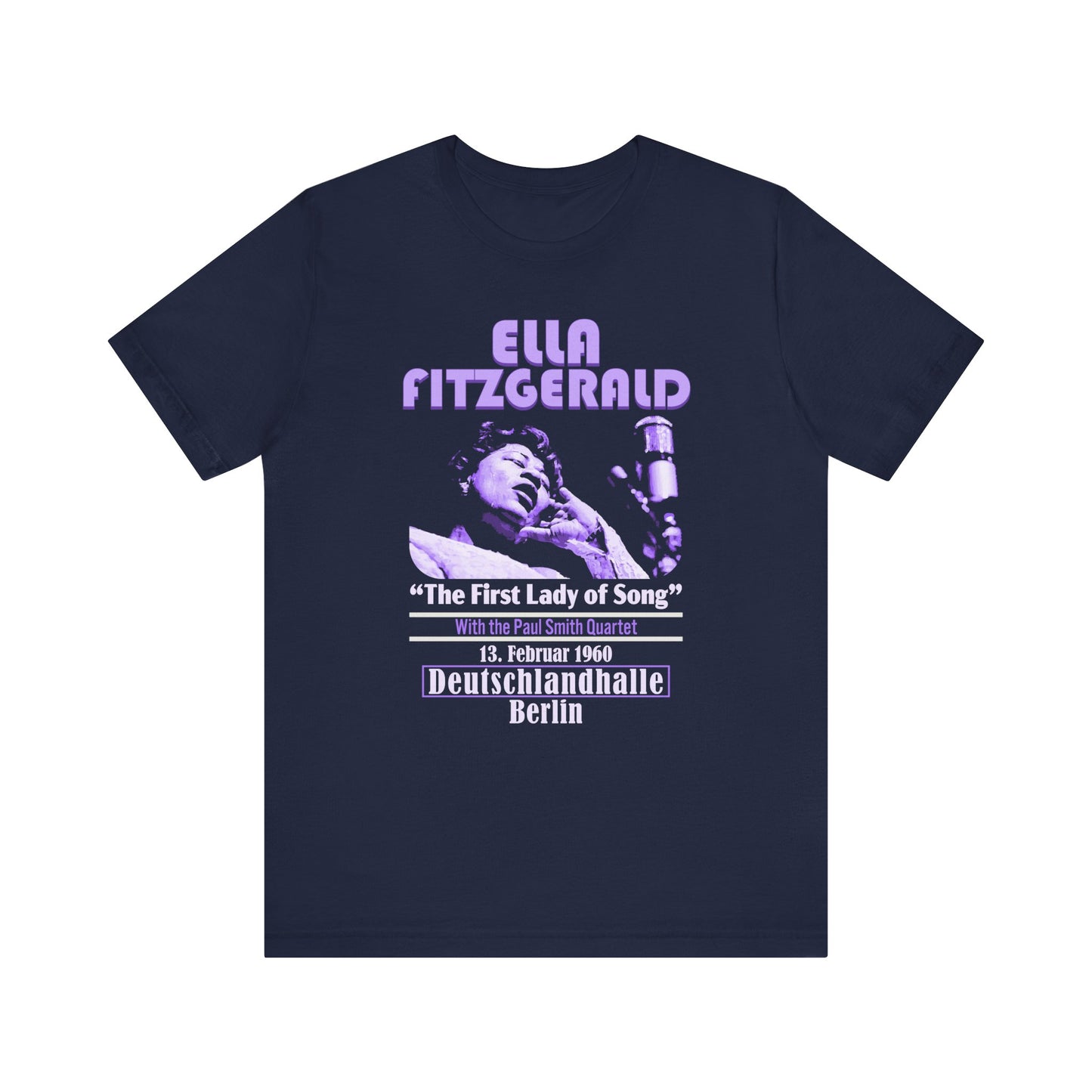 Ella Fitzgerald in Berlin - Jazz Concert Poster - Unisex T-Shirt