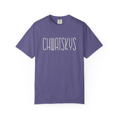 Chwatsky's Unisex T-shirt