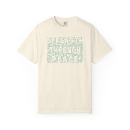 Strength Through Peace Unisex T-Shirt